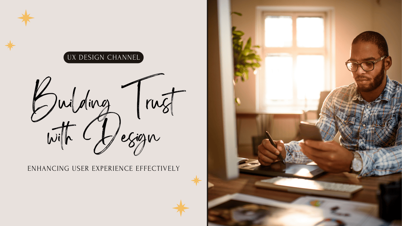 2. Building Trust Through Professional Design and User Experience (UX)